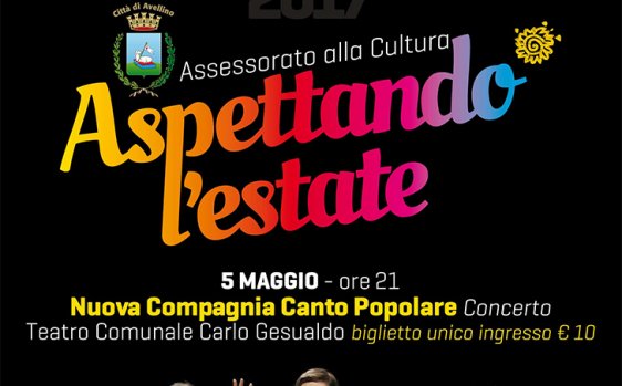 La “Nuova Compagnia di Canto Popolare” apre l'estate avellinese tra cultura e spettacoli