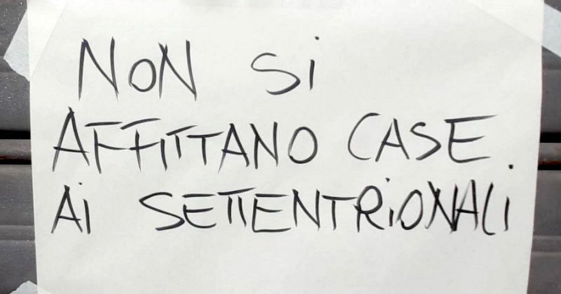 "Non si affitta ai settentrionali". I Sudisti Italiani: "I meridionali condannano tale offensiva dichiarazione"