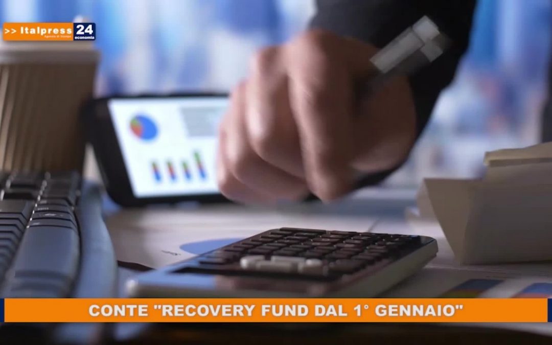 Conte “Il Recovery Fund dall’1 gennaio”