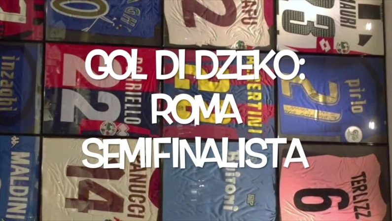 Il pallone racconta – Gol di Dzeko: Roma semifinalista