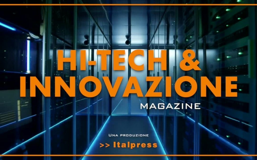 Hi-Tech & Innovazione Magazine – 11/5/2021