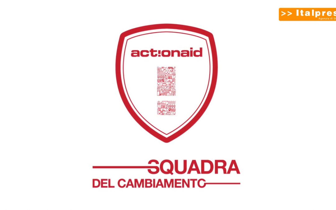 Nasce la Squadra del cambiamento di Actionaid