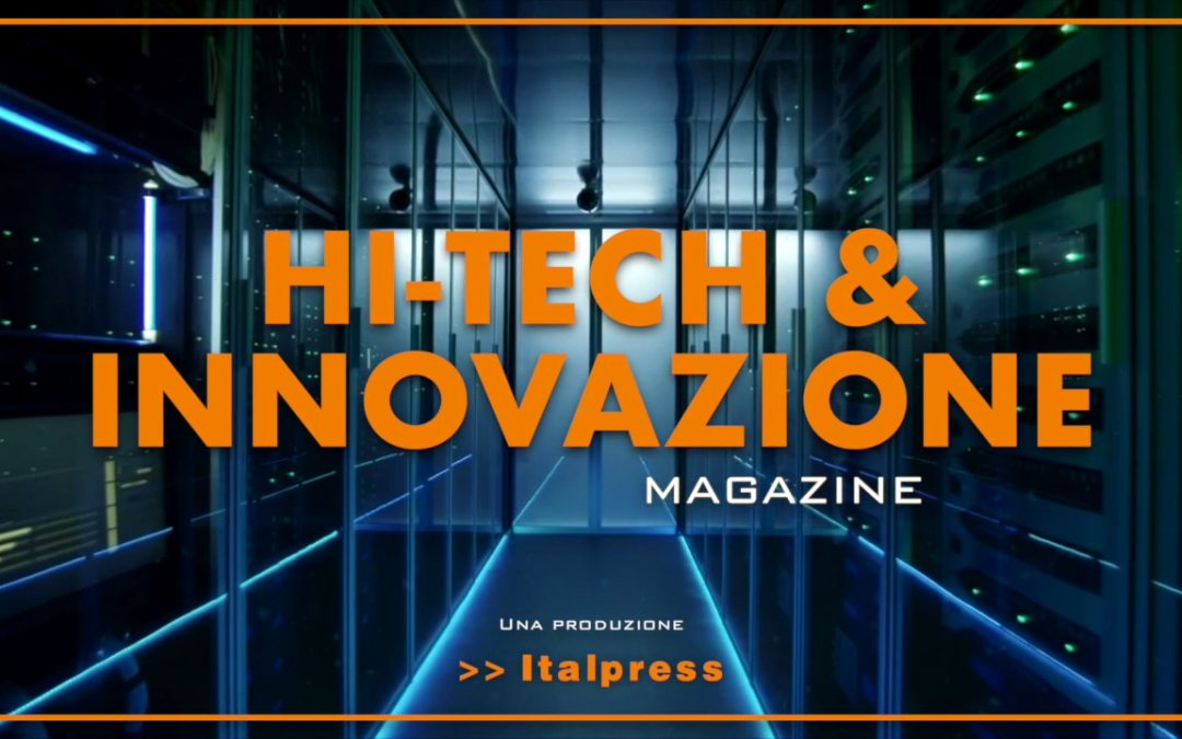 Hi-Tech & Innovazione Magazine – 9/11/2021