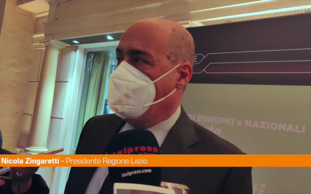 Zingaretti “Con fondi europei e Pnrr via a stagione rinascita Lazio”