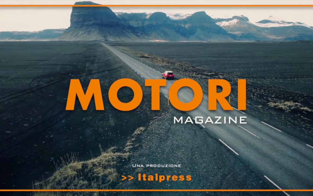 Motori Magazine – 13/3/2022