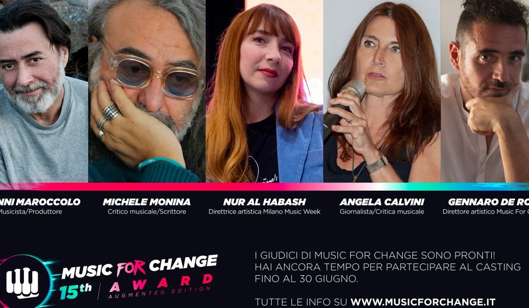 Music for change, ecco la giuria casting della 15esima edizione