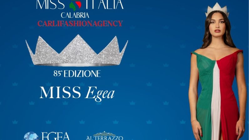 Miss Italia Calabria 2024: il 23 giugno, verrà eletta Miss Egea