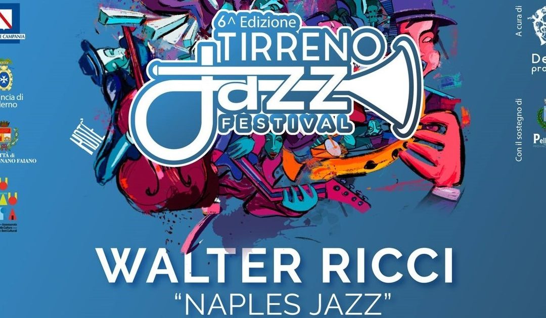 Tirreno Jazz Festival: Walter Ricci 4tet apre la sesta edizione