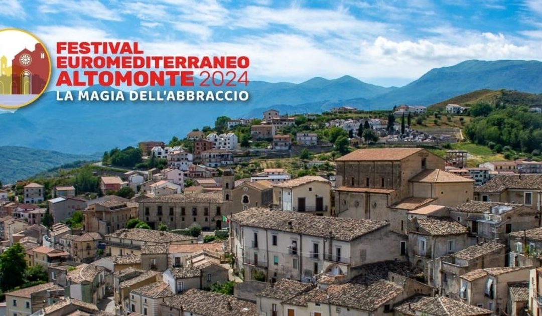 Festival Euromediterraneo di Altomonte 2024: il programma